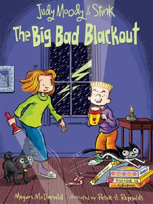 [Judy Moody & Stink 03] • Big Bad Blackout